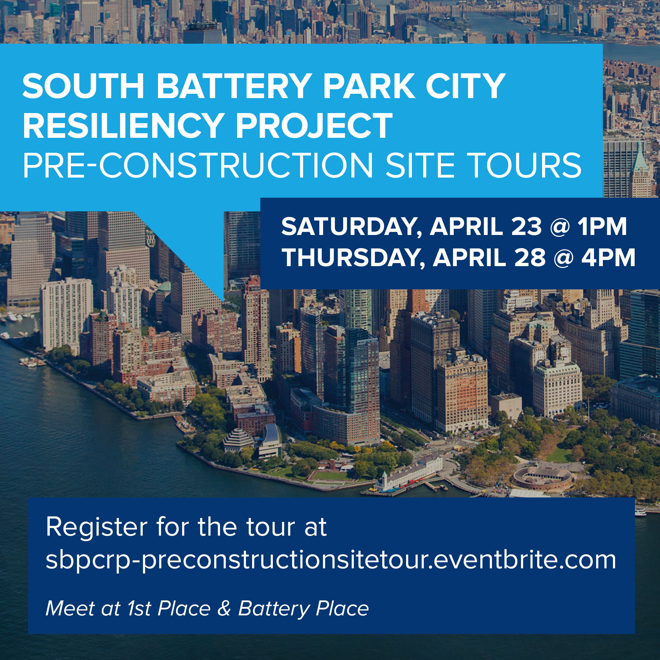 SOUTH BPC RESILIENCY PROJECT PRECONSTRUCTION SITE TOURS BATTERY PARK